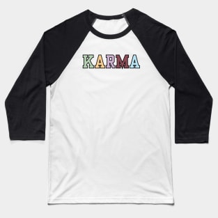 Karma Baseball T-Shirt